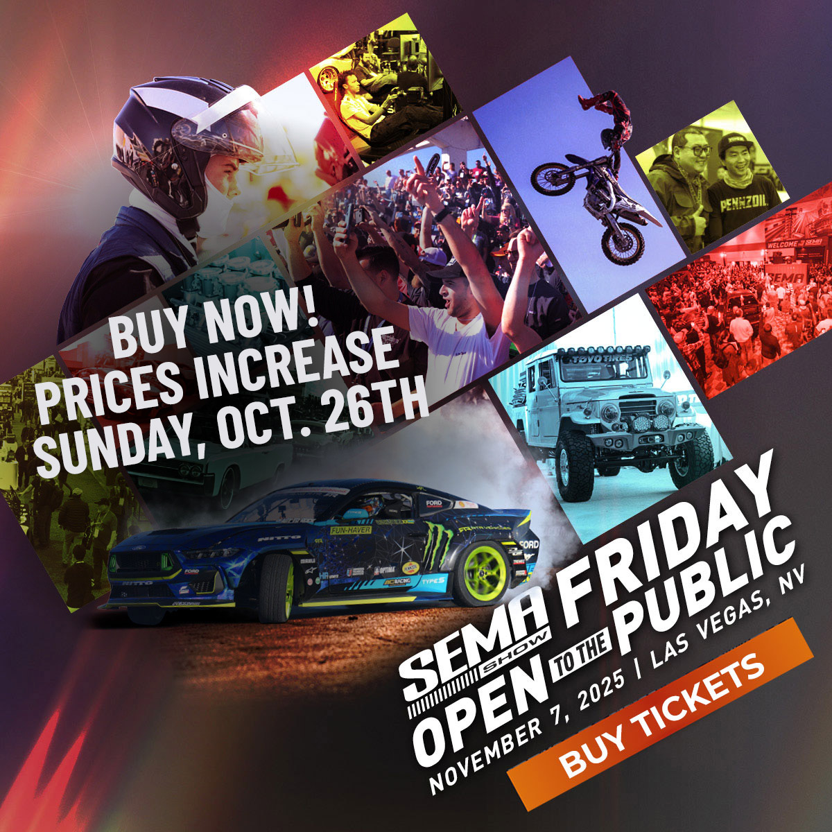 SEMA SHOW FRIDAY - Open to the Public