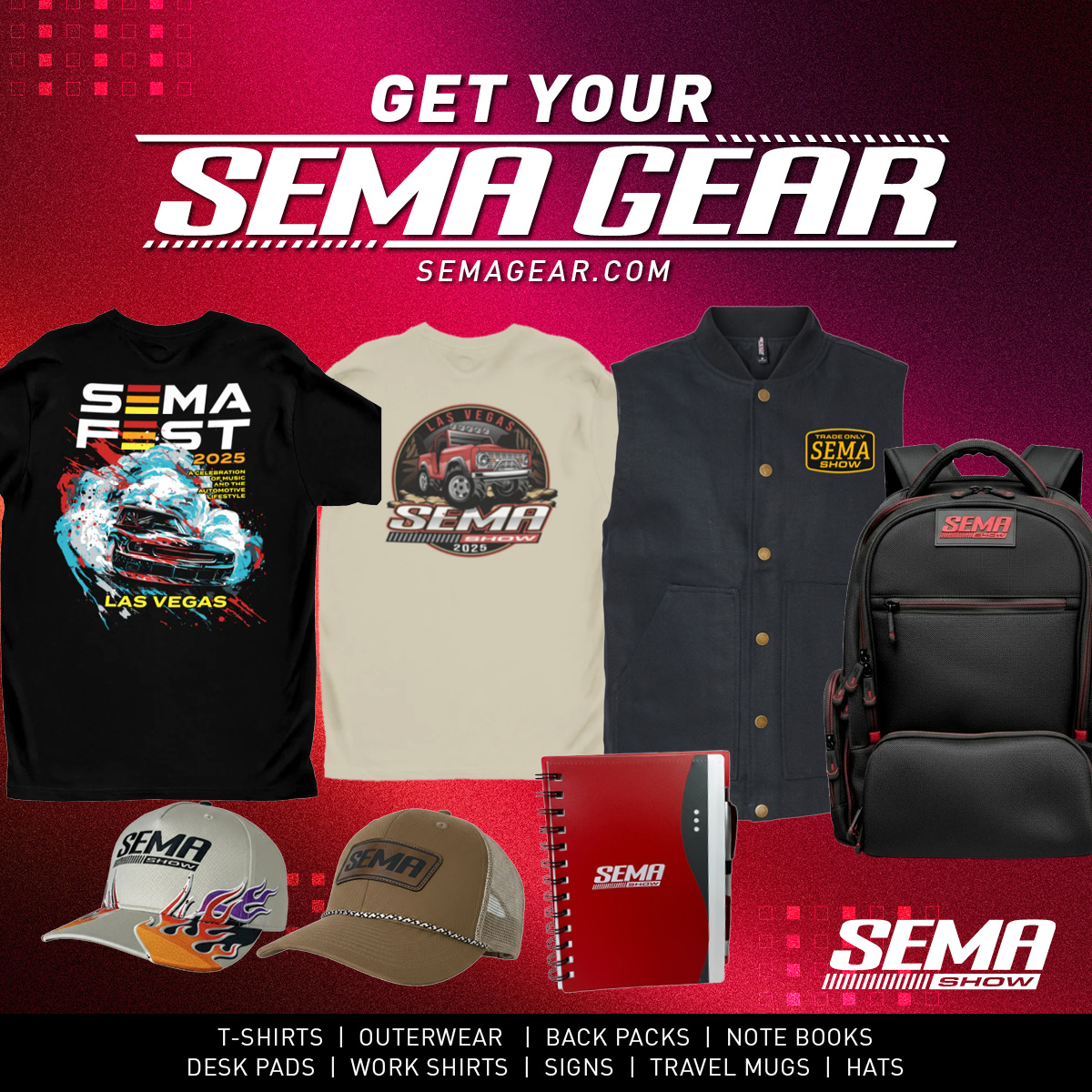 Get your SEMA Gear